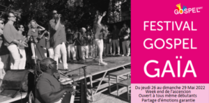 Festival Gospel Gaia Avignon 2022